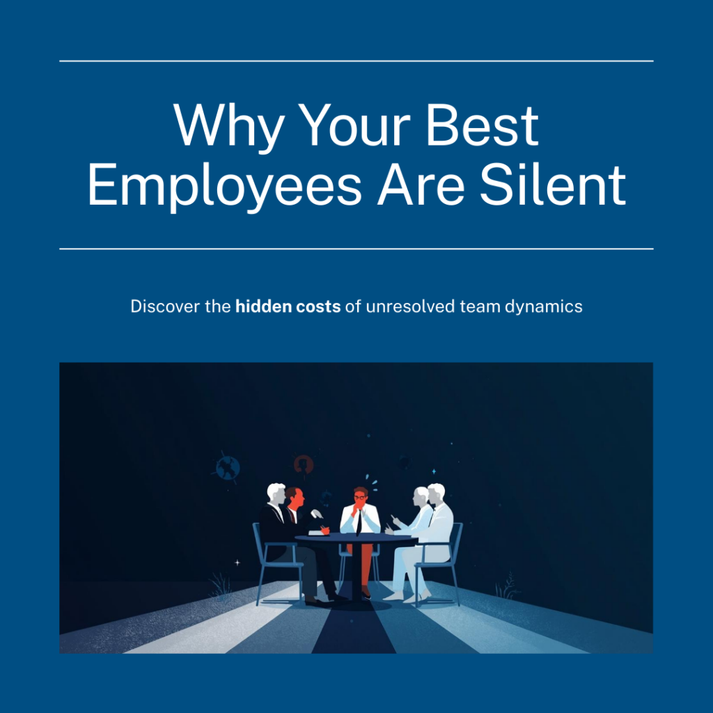 Why Your Best Employees Are Silent